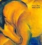 Franz Marc 1880-1916