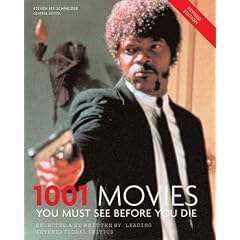 1001 Movies 2005: You Must See Before You Die