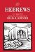 Hebrews: A New Translation With Introduction and Commentary