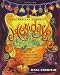 The Healthy Hedonist Holidays: A Year of Multi-Cultural, Vegetarian-Friendly Holiday Feasts
