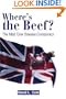 Where's the Beef?: The Mad Cow Disease Conspiracy