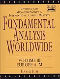 Review John Wiley & Sons Inc  / Fundamental Analysis Worldwide: Investing and Managing Money in International Capital Markets : Western Europe A-M (Wiley Finance Editions)