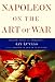 Book Napoleon on the Art of War
