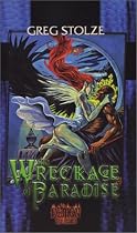 The Wreckage of Paradise (Demon the Fallen 3)