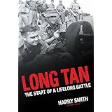 long tan the start of a lifelong battle