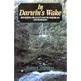 In Darwin's Wake: Revisiting Beagle's South American Anchorages