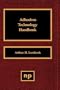 Adhesives Technology Handbook