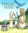 Through The Woods