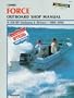 Clymer Force outboard shop manual: 4-150 HP (includes L-drives), 1984-1996