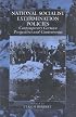 National-Socialist Extermination Policies: Contemporary German Perspectives and Controversies (Studies on War and Genocide, V. 2)