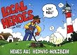 Local Heroes. Los!M�h!: BD 1