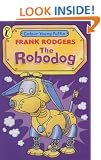 The Robodog (Colour Young Puffin)