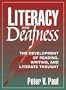 Literacy and Deafness: The Development of Reading, Writing, and Literate Thought