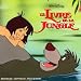 Le Livre de la Jungle Le Livre de la Jungle