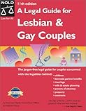 A legal guide for lesbian and gay couples - [electronic resource]  : by Hayden Curry, Denis Clifford, and Frederick Hertz.