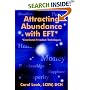 Attracting Abundance with EFT*: *Emotional Freedom Techniques
