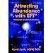 Attracting Abundance with EFT*: *Emotional Freedom Techniques