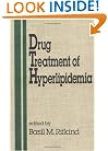 Drug Treatment of Hyperlipidemia (Fundamental and Clinical Cardiology)