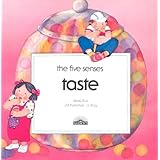 Taste (The Five Senses)