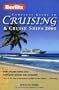Berlitz Complete Guide to Cruising & Cruise Ships, 2001