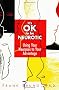 It's Ok to Be Neurotic: Using Your Neuroses to Your Advantage It's Ok to Be Neurotic: Using Your Neuroses to Your Advantage
