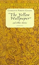The Yellow Wallpaper by Charlotte Perkins Gilman. Published by MobileReference (mobi).