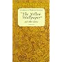 "The Yellow Wallpaper (Dover Thrift)