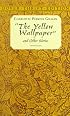 The Yellow Wallpaper (Dover Thrift Editions)