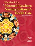 Maternal-newborn Nursing & Womens Health Care