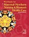 Maternal-newborn Nursing & Women's Health Care by Marcia L. London ISBN 0131122754