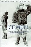 Icemen (Companion Volume to the Documentary Series)