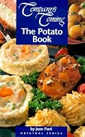 The Potato Book (Company's Coming) (Company's Coming)
