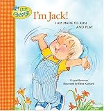 I'm Jack! I Am Made to Run and Play (Little Blessings Picture Books.)