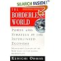 The Borderless World, rev ed: Power and Strategy in the Interlinked Economy