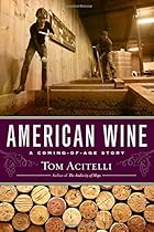 American Wine: A Coming-of-Age Story American Wine: A Coming-of-Age Story