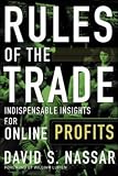 Rules of The Trade: Indispensable Insights for Online Profits