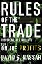 Rules of The Trade: Indispensable Insights for Online Profits
