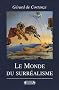 Le Monde du surr�alisme