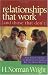 Relationships That Work: (And Those That Don'T)