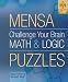 Mensa Challenge Your Brain Math and Logic Puzzles