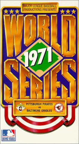 1971 World Series - Pittsburgh Pirates vs Baltimore Orioles [VHS]