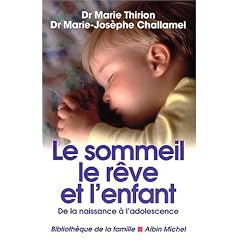 Le Sommeil, le r�ve et l'enfant, nouvelle �dition