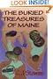 The Buried Treasures of Maine