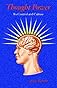 Thought power, its control and culture