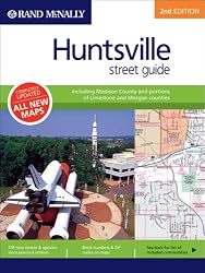 Huntsville/Decatur 2nd Ed (Rand McNally Huntsville (Alabama) Street Guide: Including Madison)