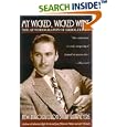 My Wicked Wicked Ways: The Autobiography of Errol Flynn