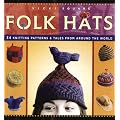 Folks Hats (Folk Knitting Series)