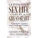 Getting Your Sex Life Off to a Great Start: A Guide for Engaged and Newlywed Couples