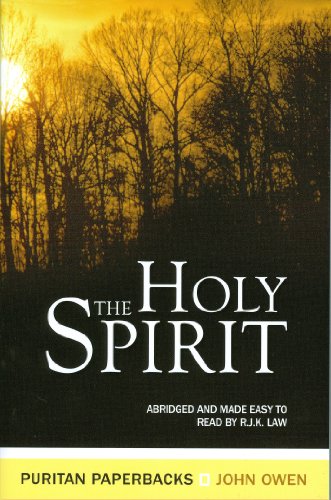 The Holy Spirit: The Treasures (Treasures of John Owen)