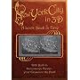 New York City in 3-D: A Look Back in Time: With Built-in Stereoscopic Viewer - Your Glasses to the Past! (Stereoscope)